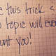 Use this trick and no topic will ever daunt you!